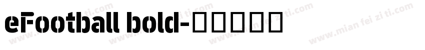eFootball bold字体转换